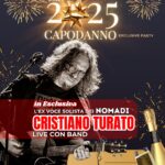 CAPODANNO 2024 – A La Baita del Re di Ottaviano di Napoli arriva Cristiano Turato, ex cantante dei Nomadi